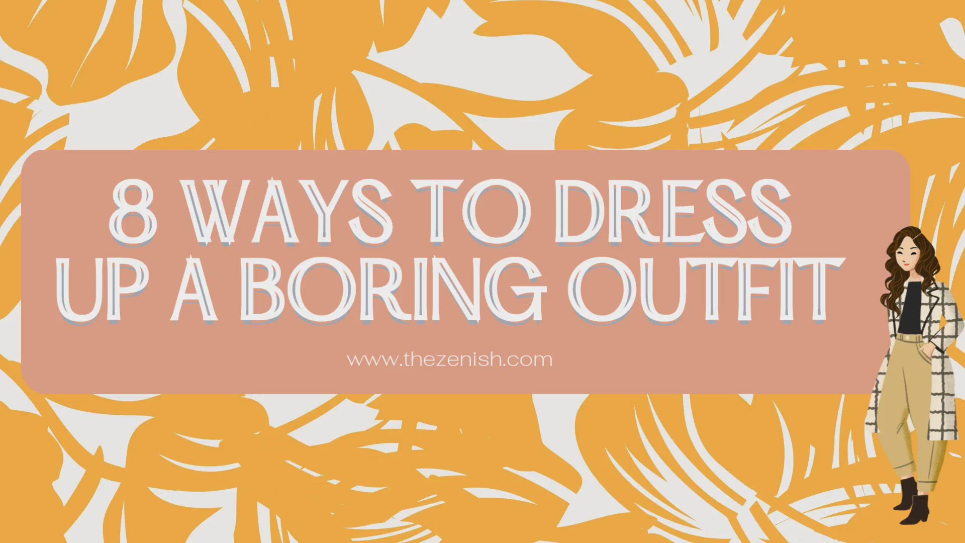 Video thumbnail for 8 Ways to dress up a boring outfit