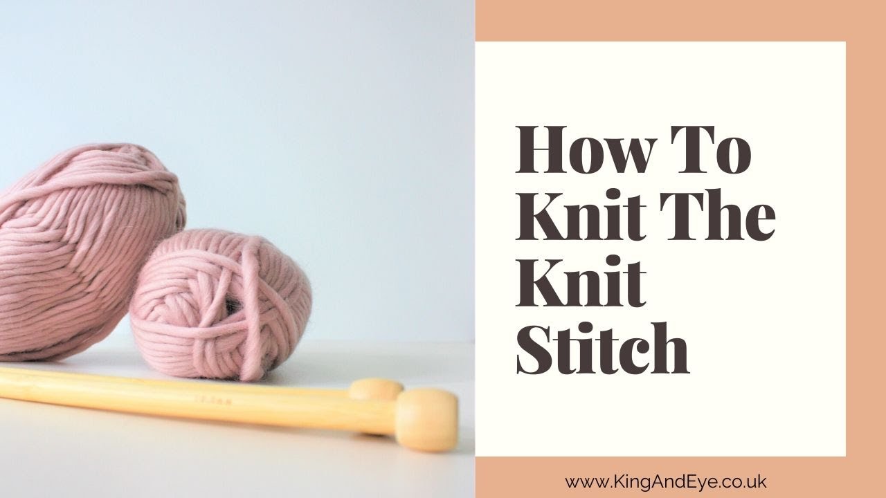 Video thumbnail for How To Knit Basic Knit Stitch For Beginners