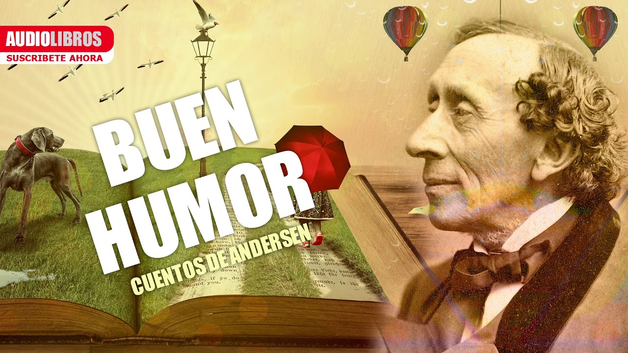 Video thumbnail for Buen Humor | Cuento de Andersen