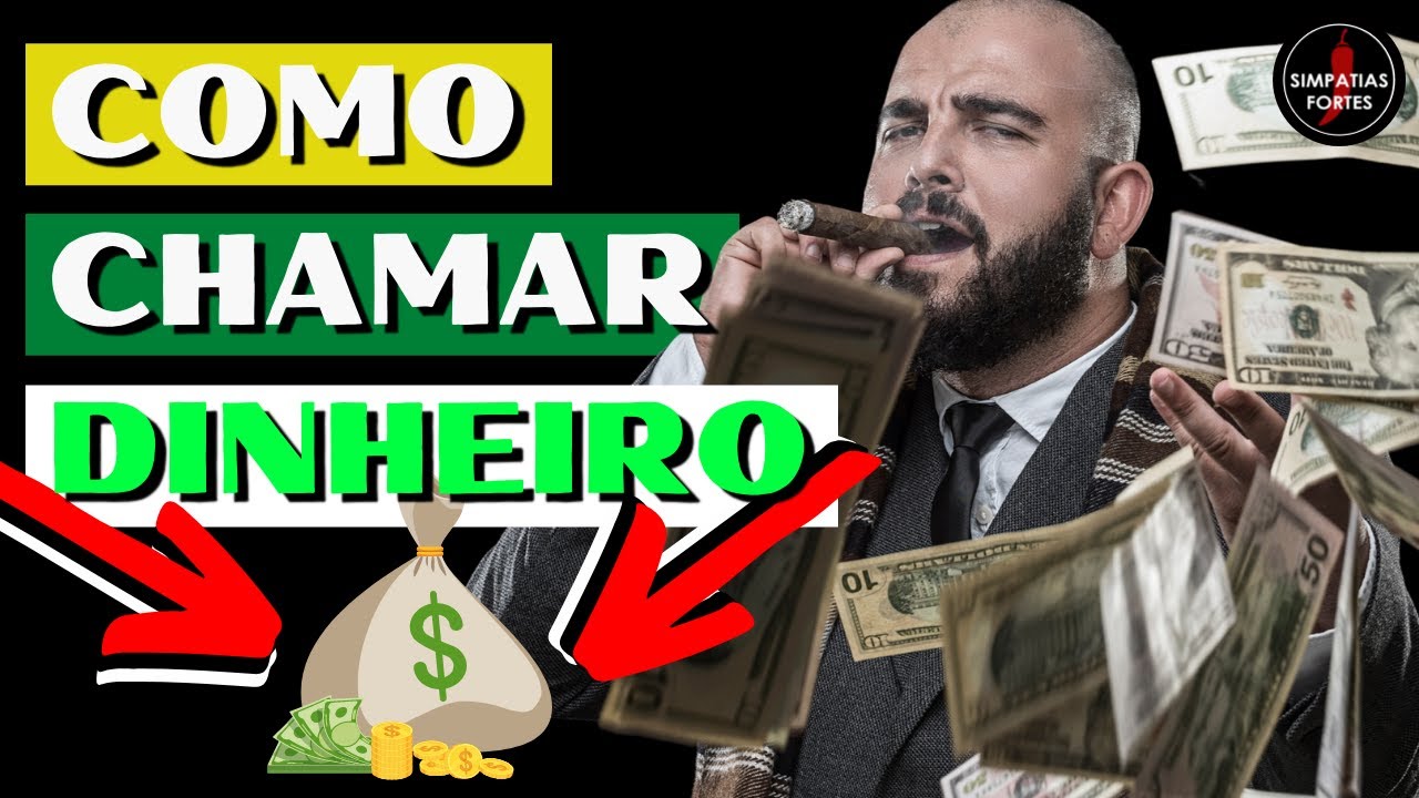 'Video thumbnail for SIMPATIA PARA CHAMAR DINHEIRO - Aprenda como chamar dinheiro, riqueza, abundância e prosperidade'