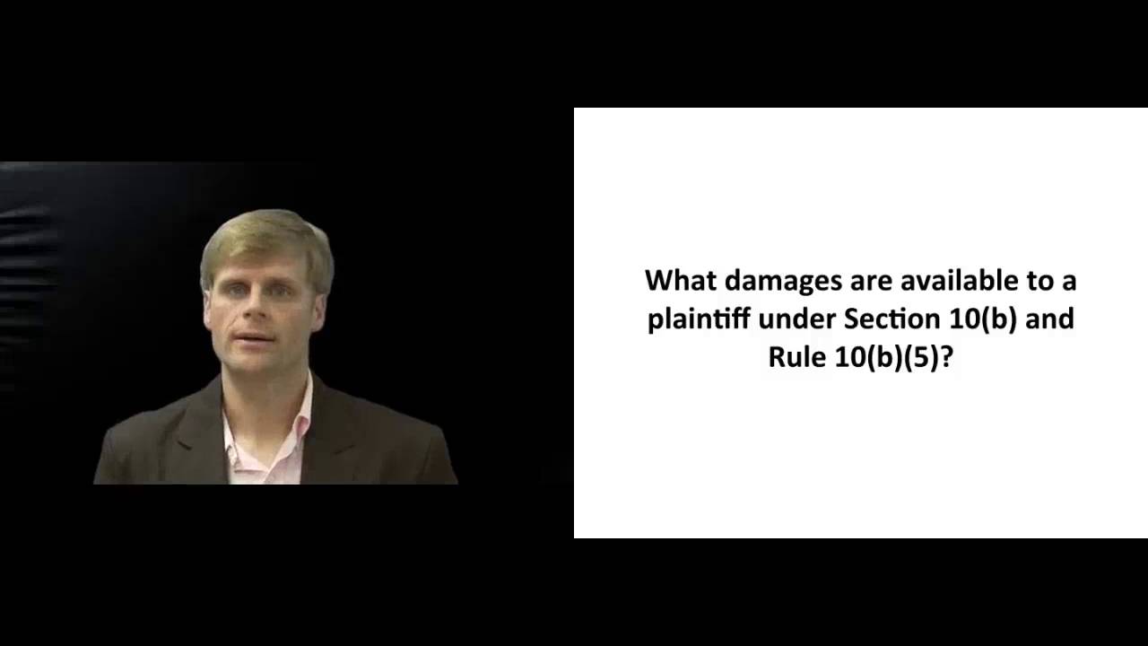 'Video thumbnail for Damages Available per Rule 10b5 Action'