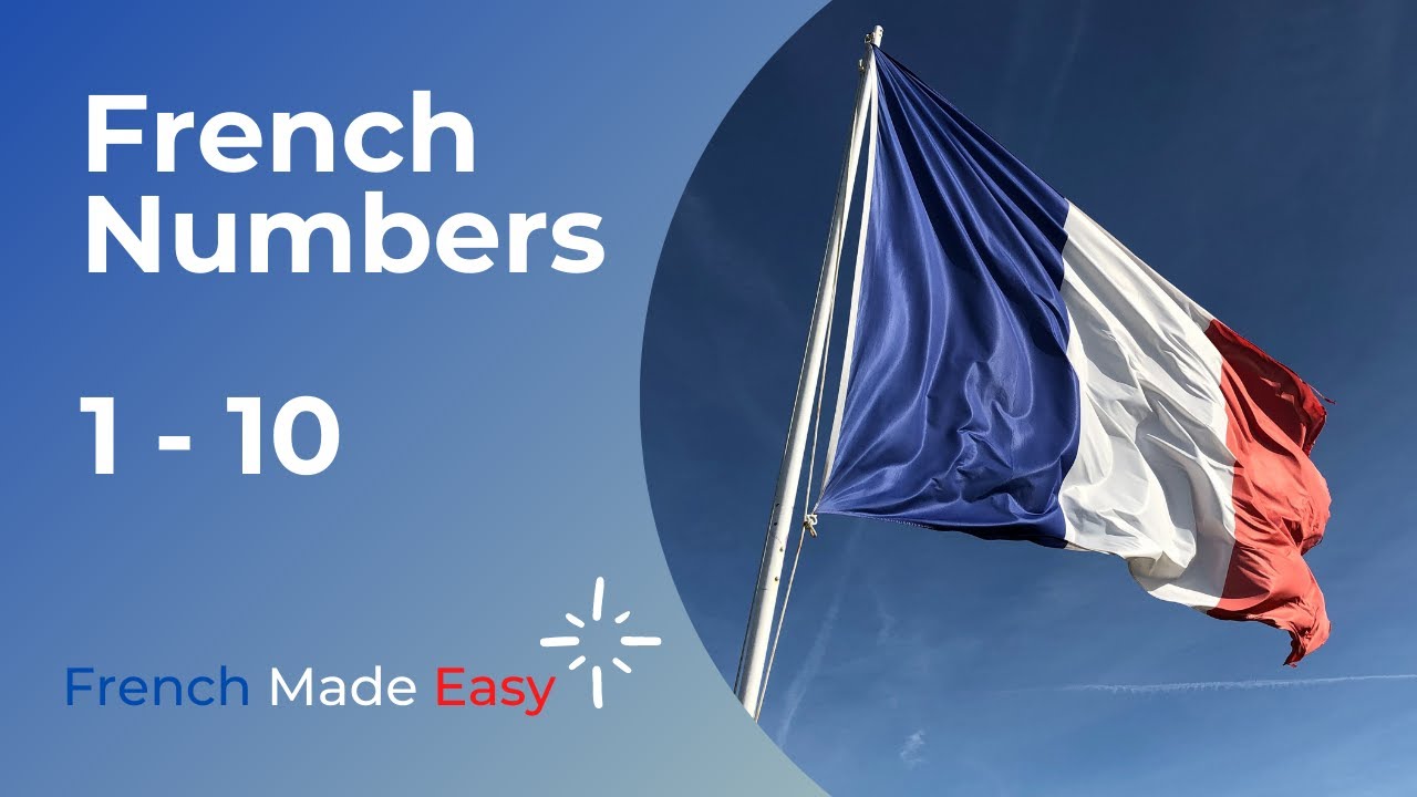 Video thumbnail for French Numbers 1-10