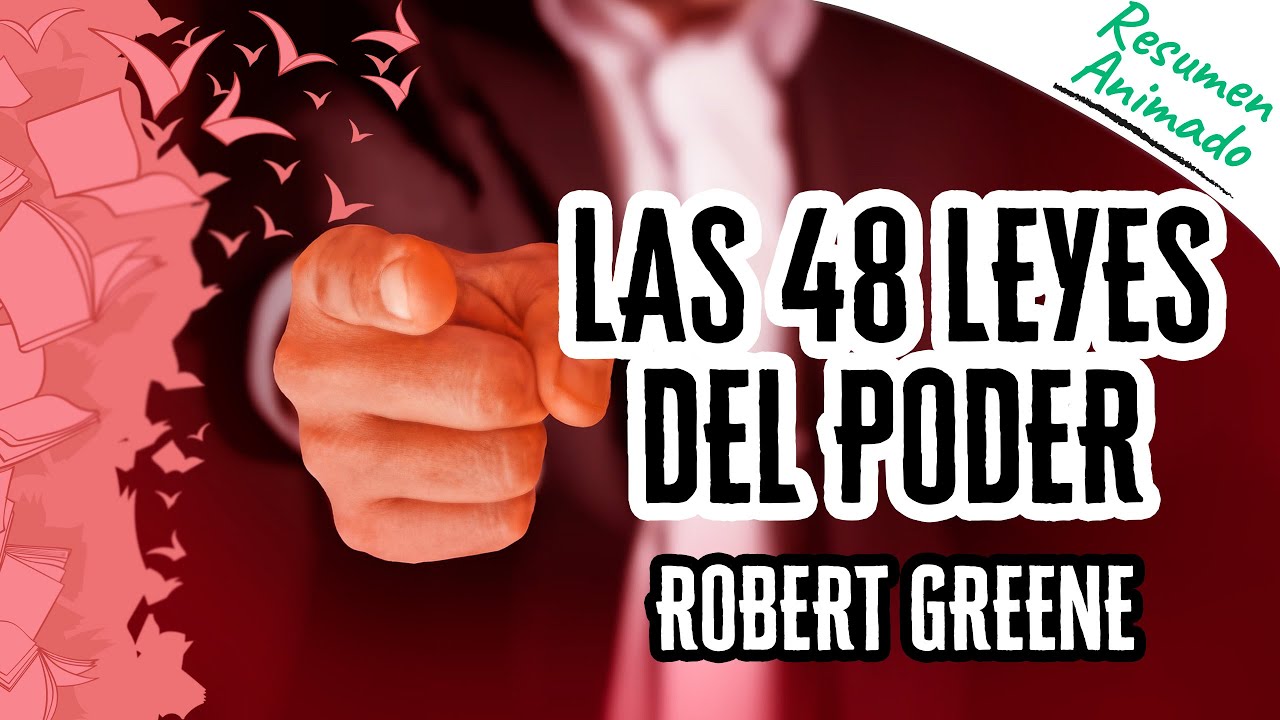 Video thumbnail for Las 48 Leyes del Poder por Robert Greene | Resúmenes de Libros