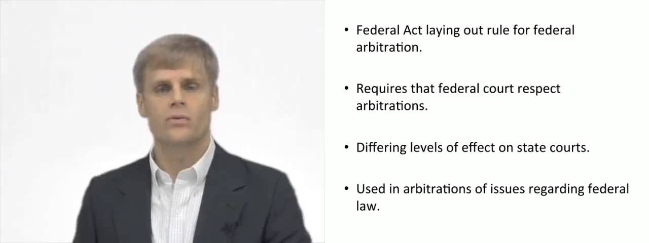 'Video thumbnail for Federal Arbitration Act'