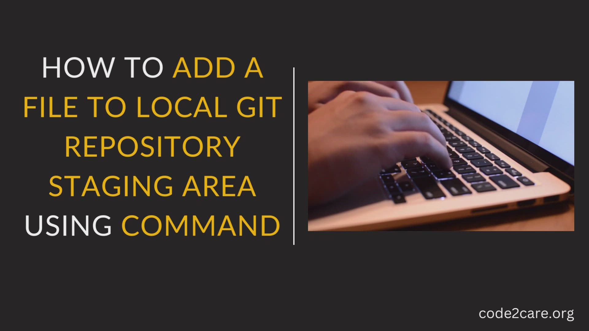 'Video thumbnail for 2 - How to add a file to git local repository staging area'