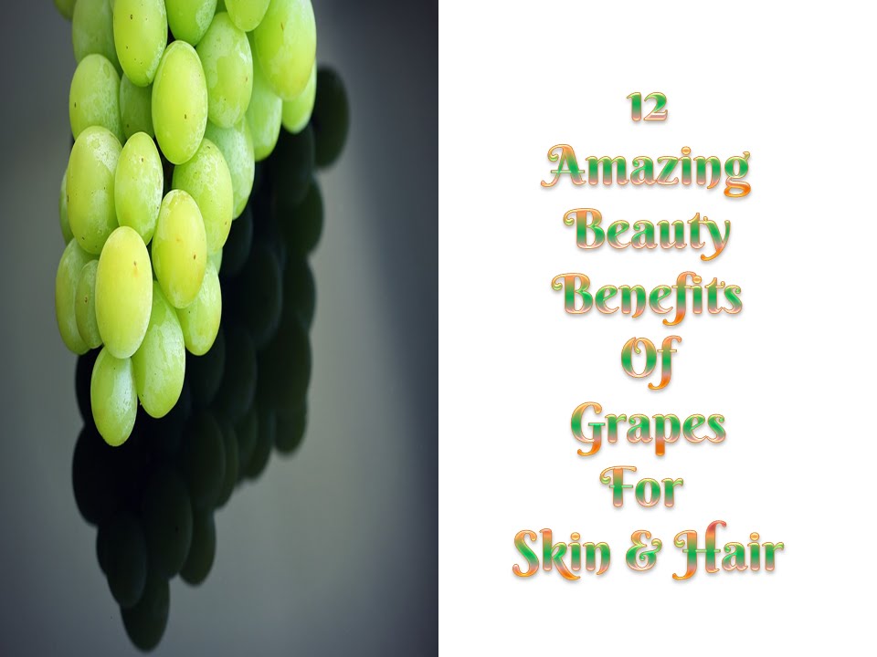 Video thumbnail for 12 Amazing Beauty Benefits of Grapes For Skin And Hair