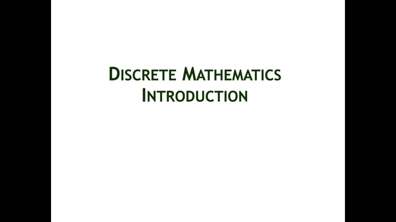 Video thumbnail for Introduction to Discrete mathematics
