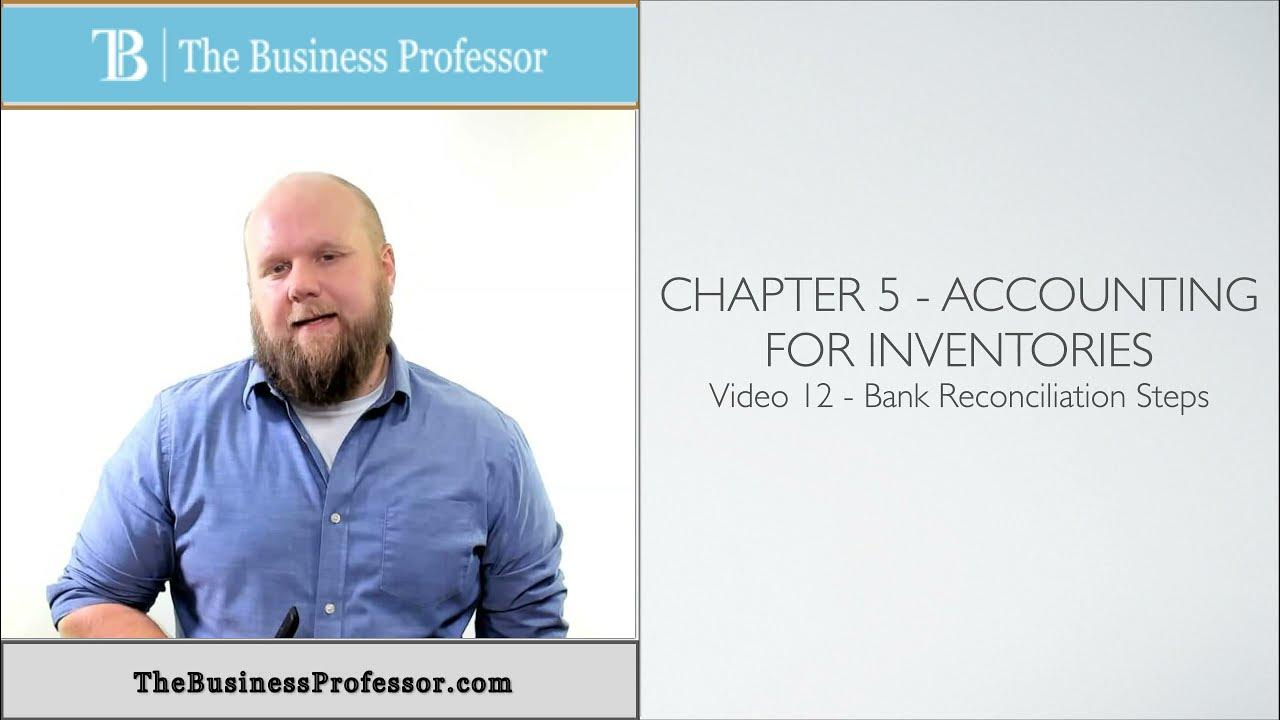 Video thumbnail for Steps in a Bank Reconciliation - Accounting