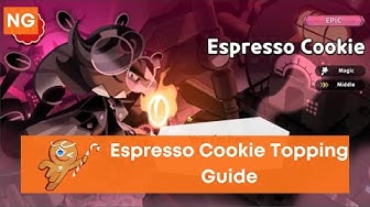 'Video thumbnail for Espresso Cookie Toppings Build (Cookie Run Kingdom)'