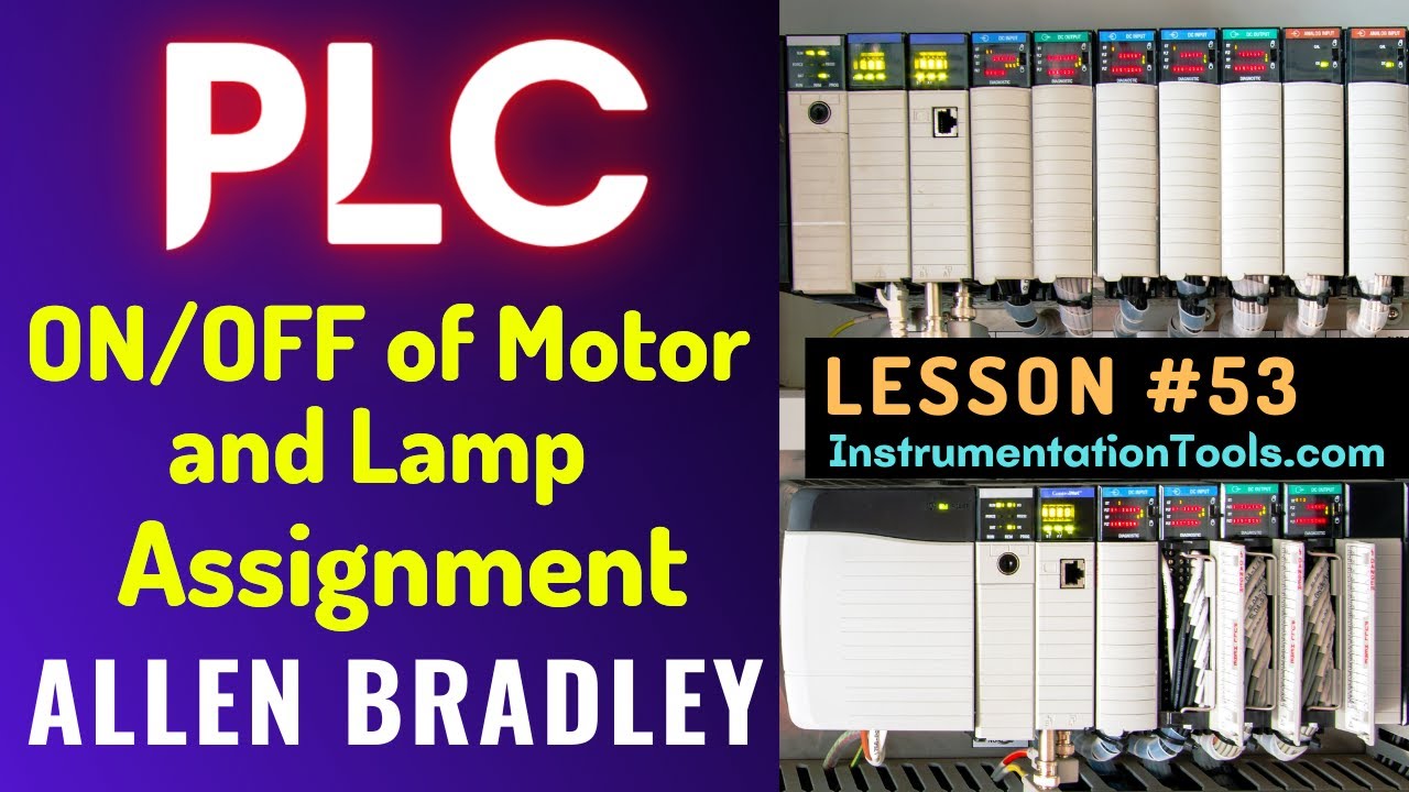 'Video thumbnail for PLC Training 53  -  Assignment ON OFF Motor and Lamp Ladder Logic'