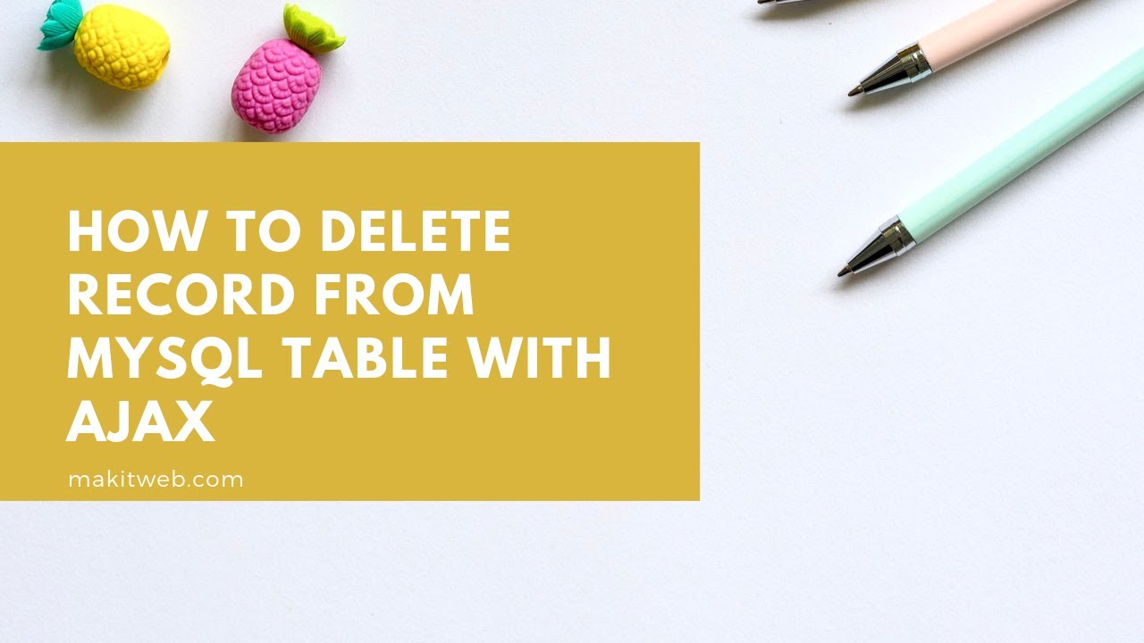 Video thumbnail for How to Delete Record from MySQL Table with AJAX