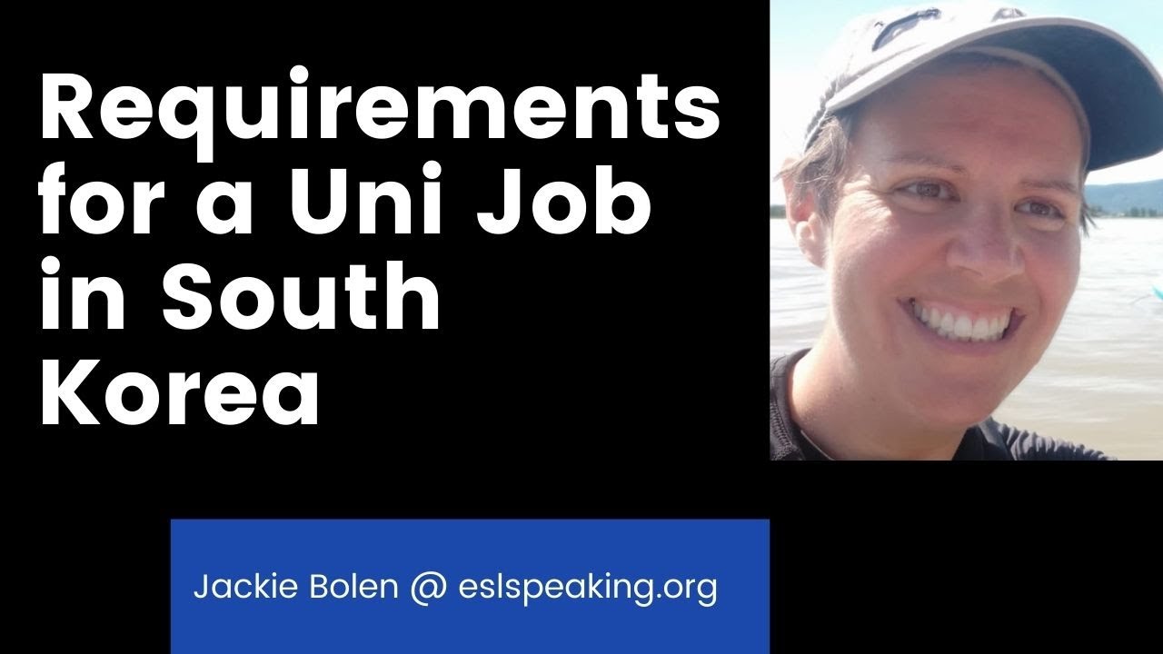 'Video thumbnail for Basic Requirements to Get a University Job in South Korea | Uni Jobs Korea Requirements'