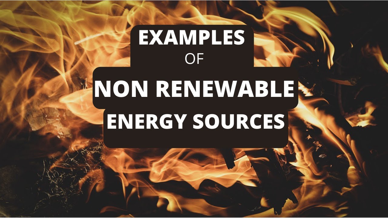 Video thumbnail for Non-Renewable Energy Sources (FOSSIL FUELS)