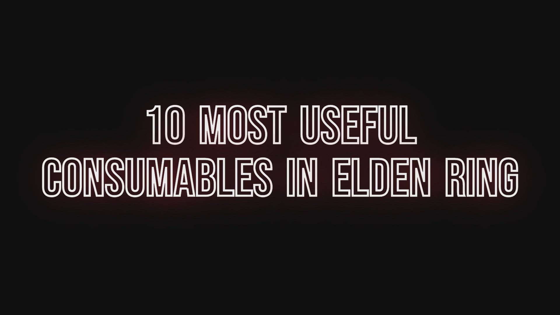 'Video thumbnail for 10 Most Useful Consumables in Elden Ring'