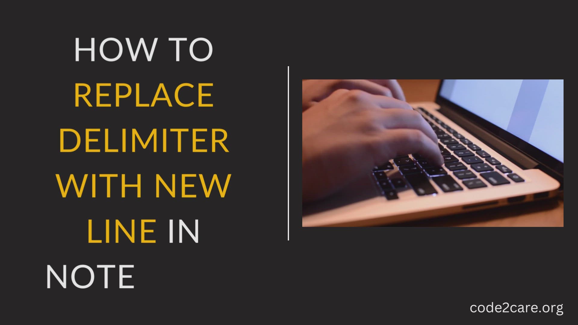 'Video thumbnail for How to Replace delimiter (Comma, Semicolon, Pipe) with new line in Notepad++'