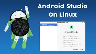 Video thumbnail for How to install Android Studio on Linux | 2022