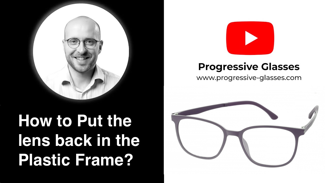 'Video thumbnail for How to Put the lens back in the Plastic Frame?'