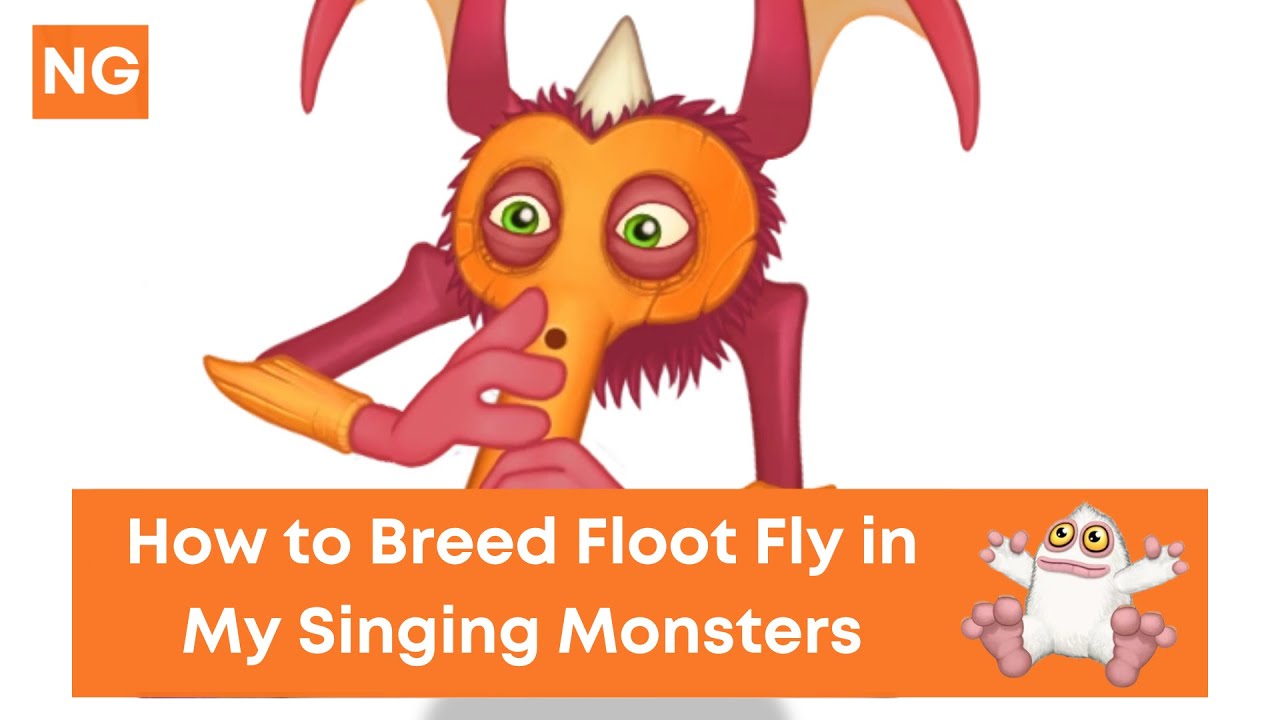 'Video thumbnail for How to Breed Floot Fly in My Singing Monsters - NeuralGamer'