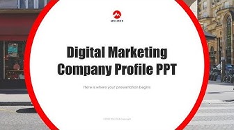'Video thumbnail for Digital Marketing Company Profile PPT Template by mslides'