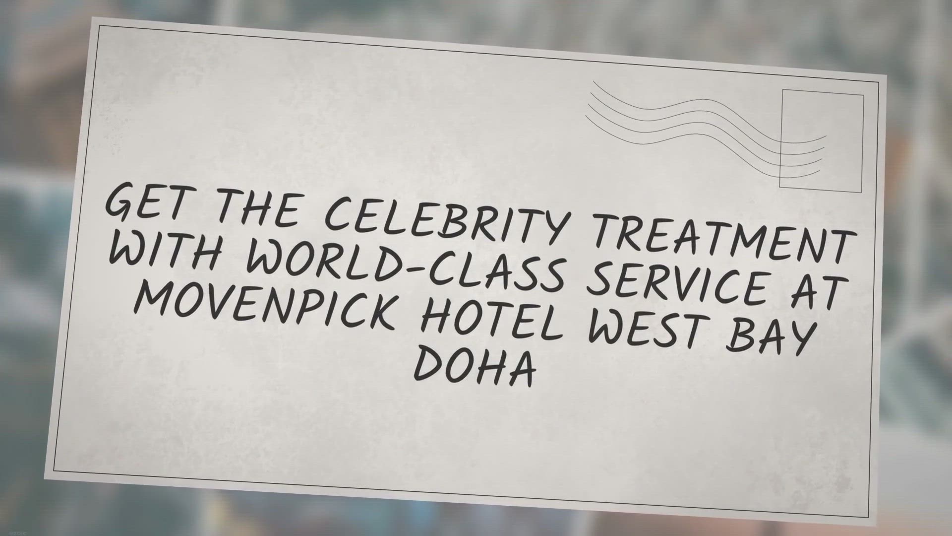 Video thumbnail for Movenpick Hotel West Bay Doha - Get the celebrity treatment