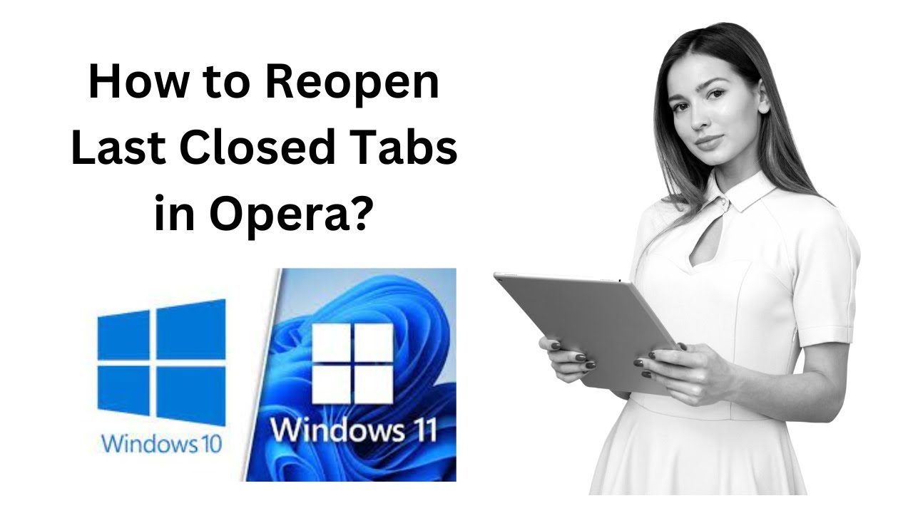 'Video thumbnail for How to Reopen Last Closed Tabs in Opera?'
