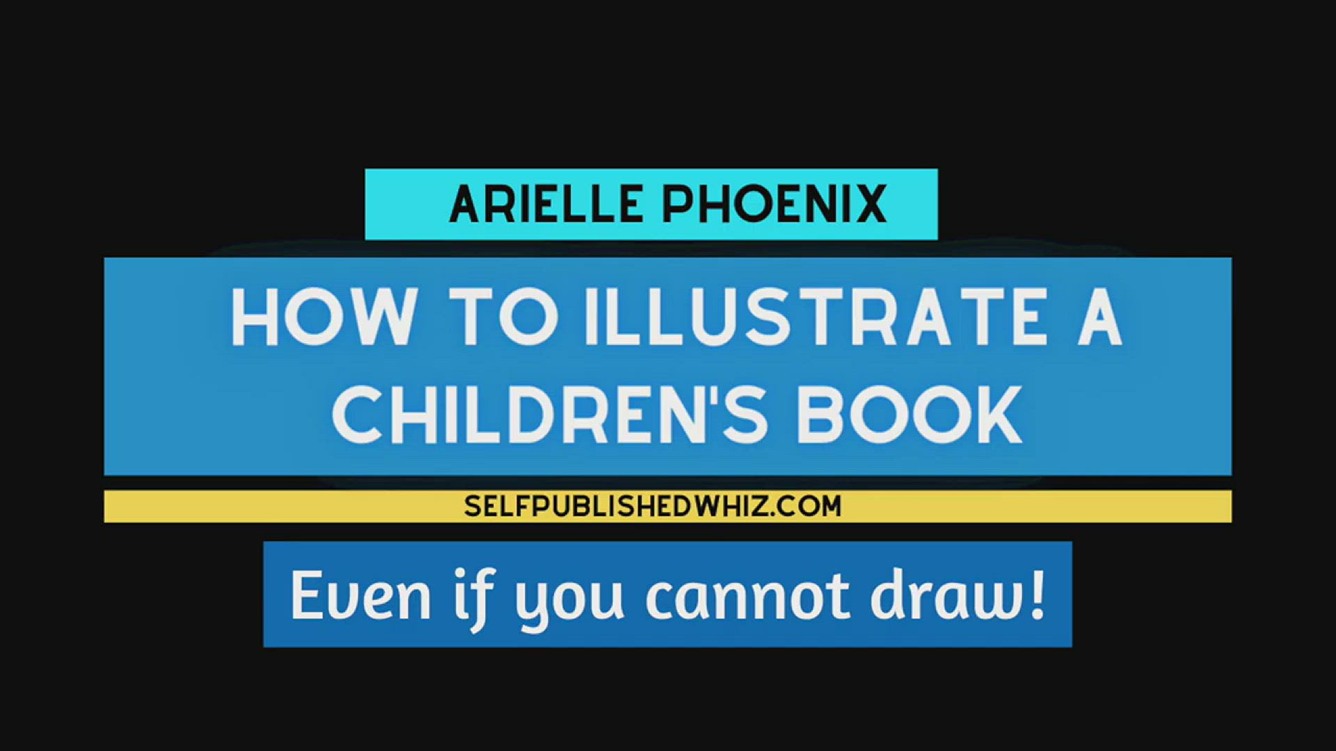 'Video thumbnail for How To Illustrate A Children’s Book (Even If You Can’t Draw!)'