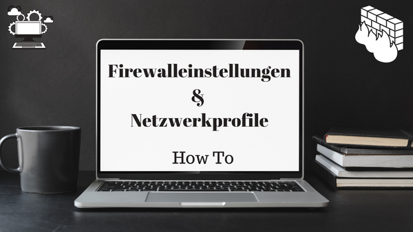 'Video thumbnail for Konfiguration der Netzwerkprofile und Firewalleinstellungen'