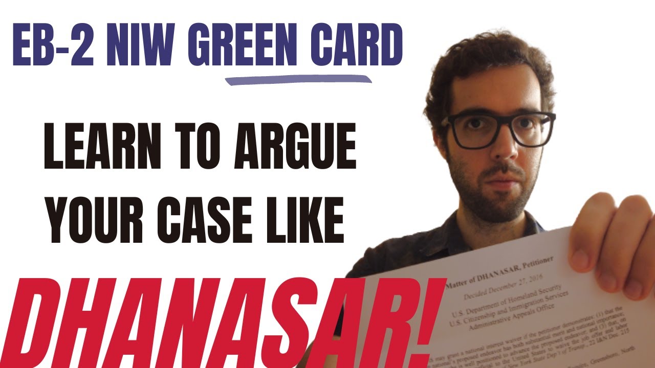 Video thumbnail for 💪🏼 How Dr. Dhanasar argued his case for EB2 NIW