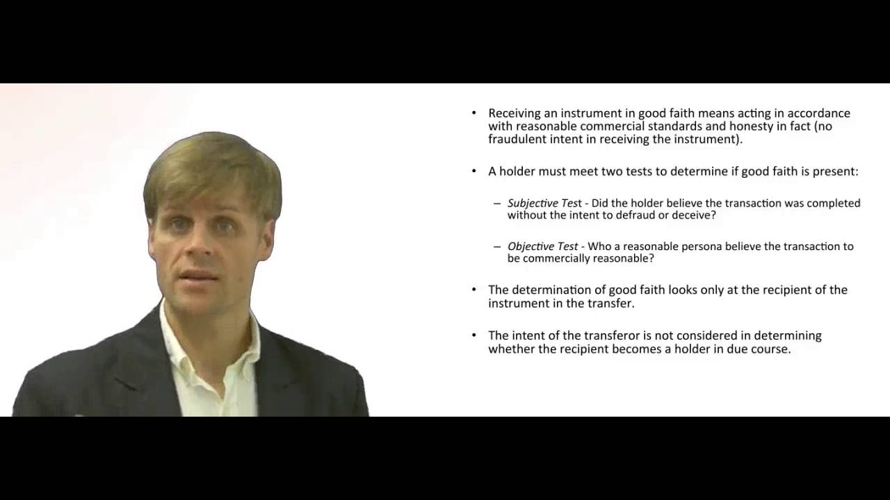 'Video thumbnail for Holder in Due Course - Receive Instrument in Good Faith'