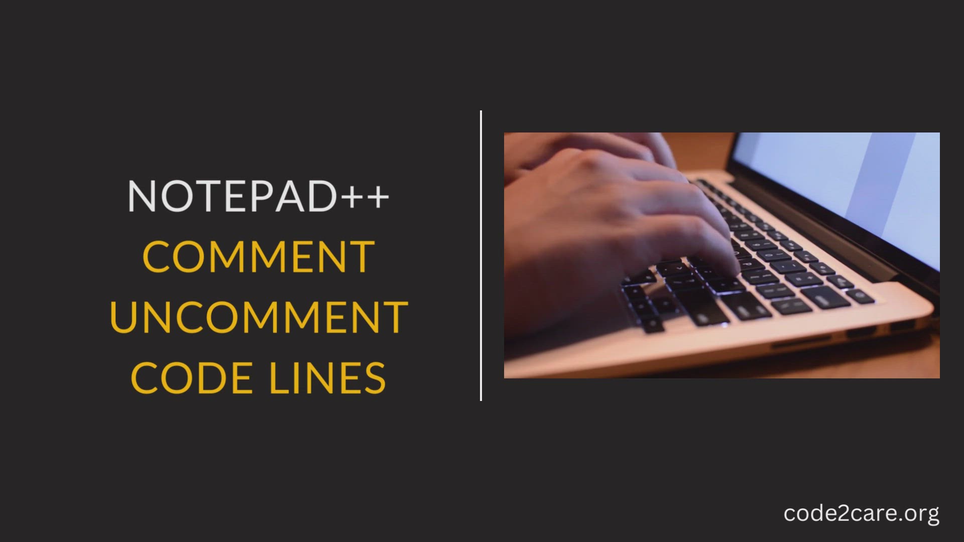 'Video thumbnail for Notepad++ Comment Uncomment Code Lines'