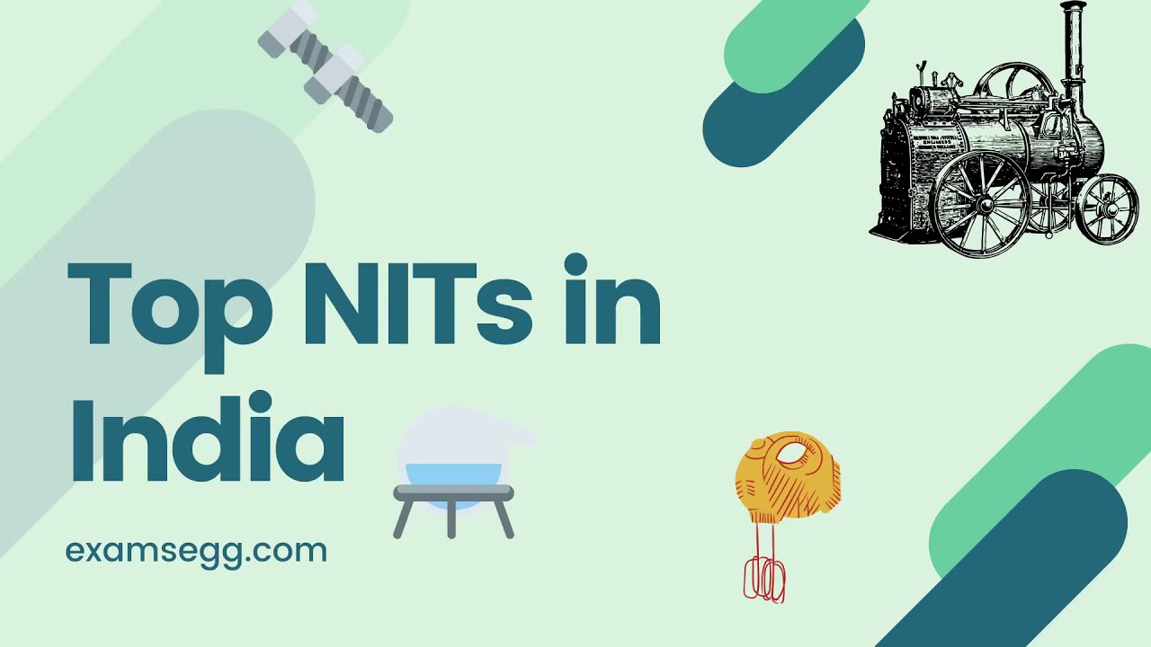 'Video thumbnail for Top National Institute of Technology (NITs) in India'