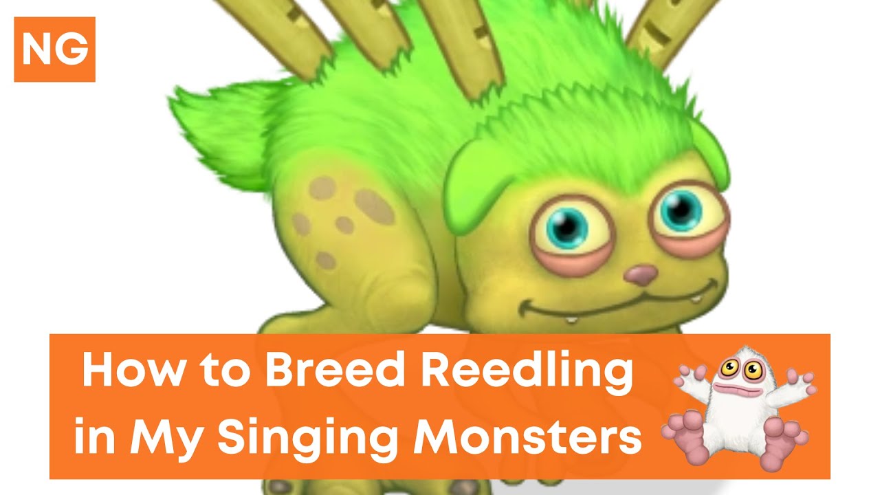 'Video thumbnail for How to Breed a Reedling in My Singing Monsters - NeuralGamer'
