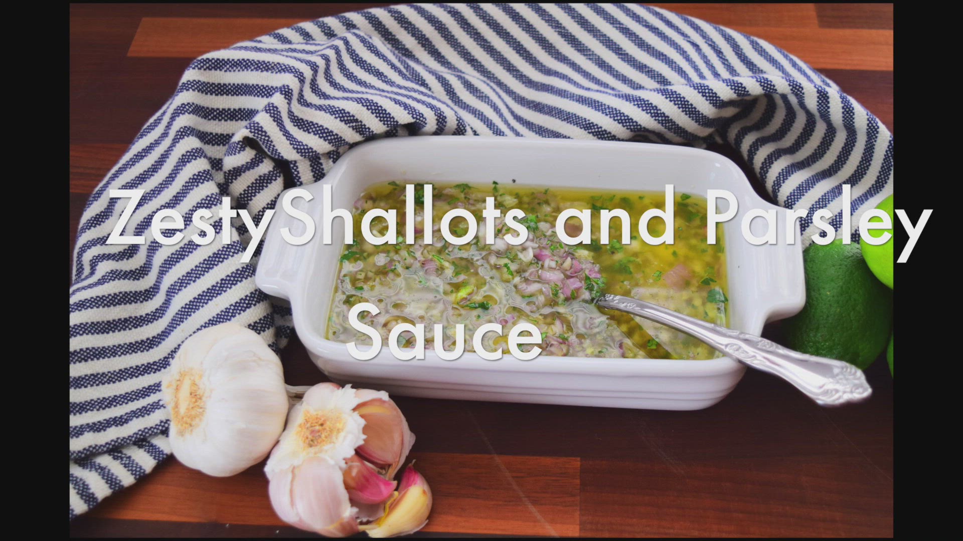 'Video thumbnail for Zesty Shallots and Parsley sauce'