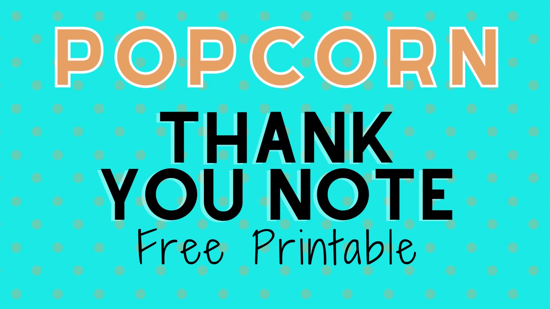 'Video thumbnail for popcorn thank you card'