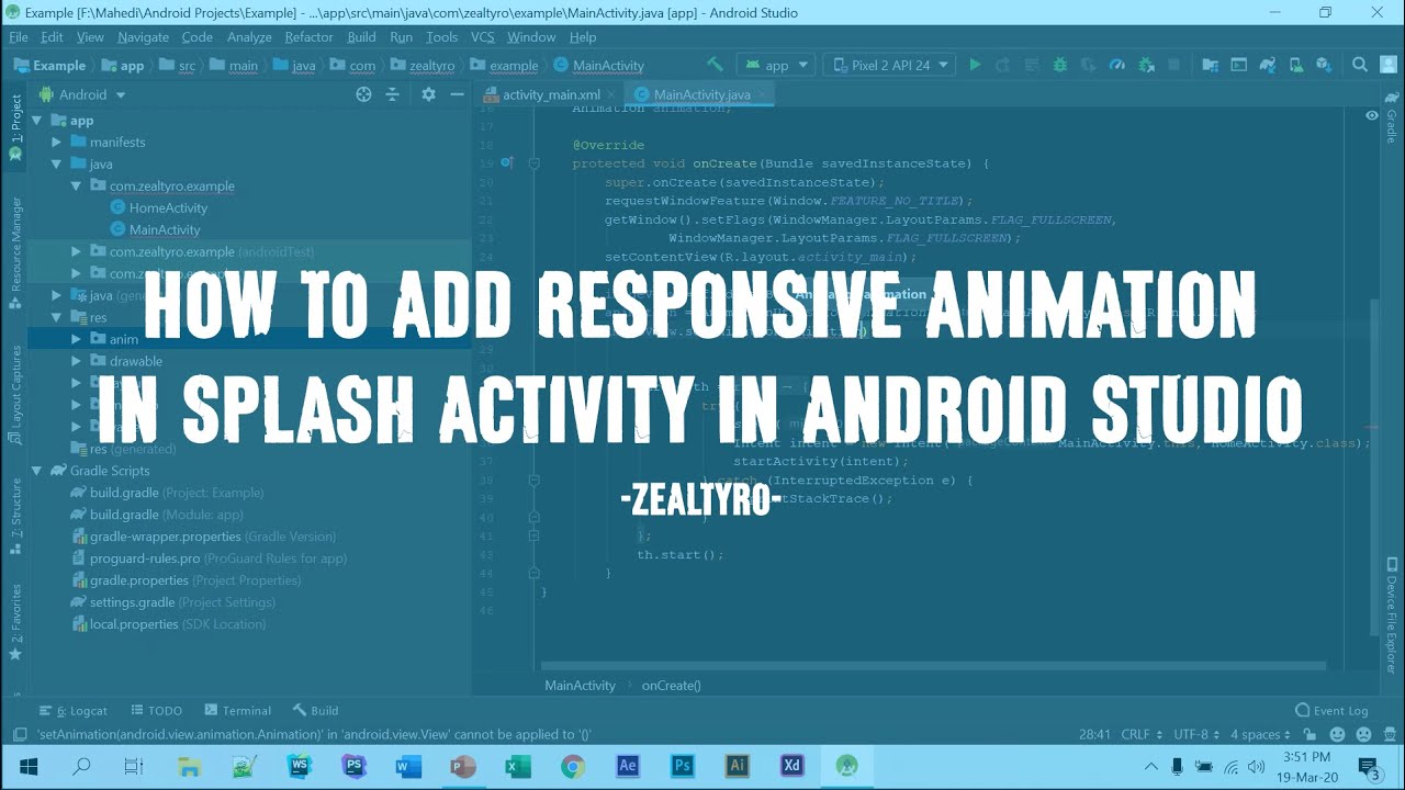 Video thumbnail for How To Add Responsive Animation In Splash Activity In Android Studio | Android Developing