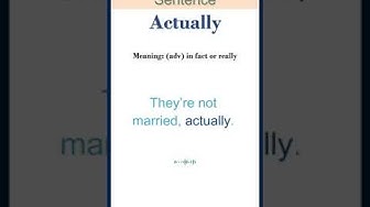 Video thumbnail for Actually meaning | Actually in a Sentence | Most common words in English #shorts