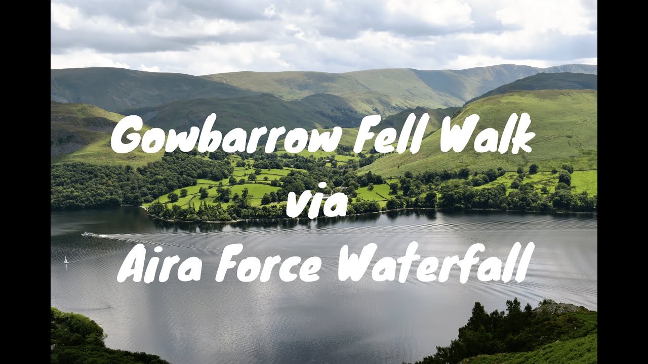 Video thumbnail for Gowbarrow Fell Walk via Aira Force Waterfall