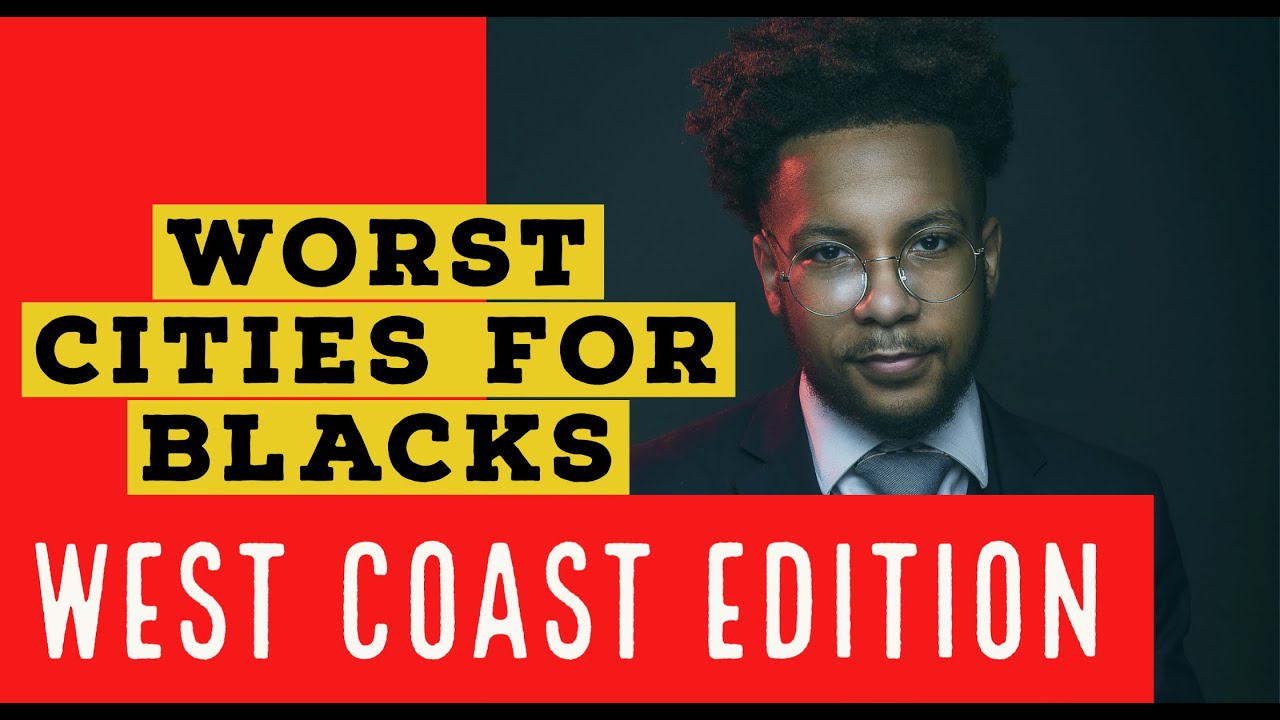 Video thumbnail for Worst Cities for Blacks in the West Coast | The 5