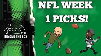 Video thumbnail for Beyond the Box: NFL Week One Picks