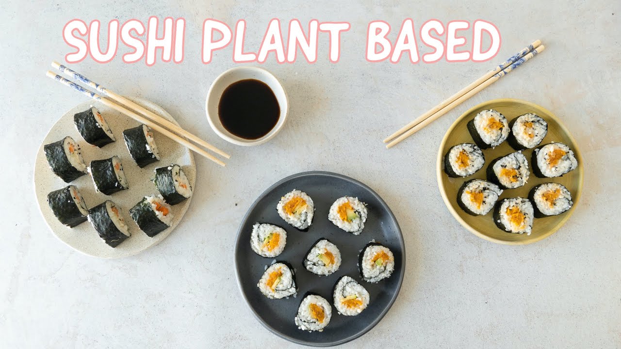 Video thumbnail for SUSHI PLANT BASED - ROLLS DE SUSHI VEGANO CASERO Y SALUDABLES - FÁCIL DE HACER