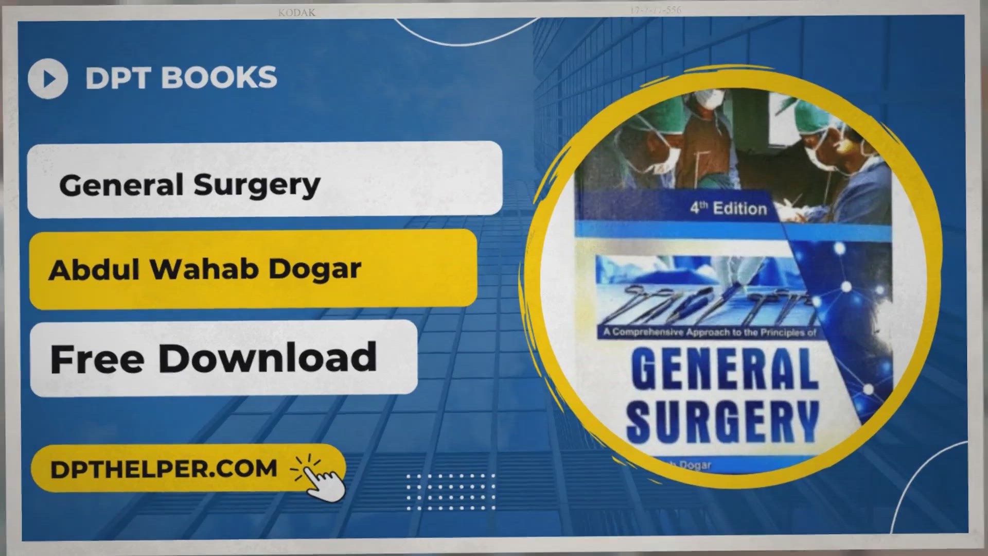Video thumbnail for Abdul Wahab Dogar General Surgery book Download