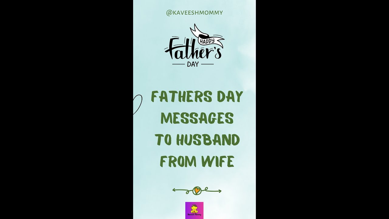 'Video thumbnail for Fathers Day Messages To Husband From Wife #shorts #fathers #wifeandhusband #fathersdaycard'