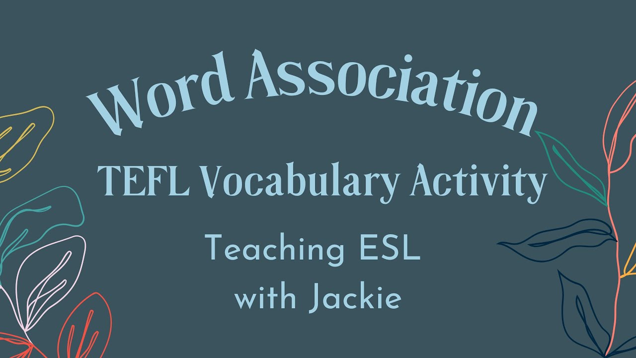 'Video thumbnail for Word Association TEFL Vocabulary Activity | Fun Word Association Activities for ESL'