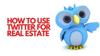 Video thumbnail for How to Use Twitter for Real Estate - Is it Any Good?