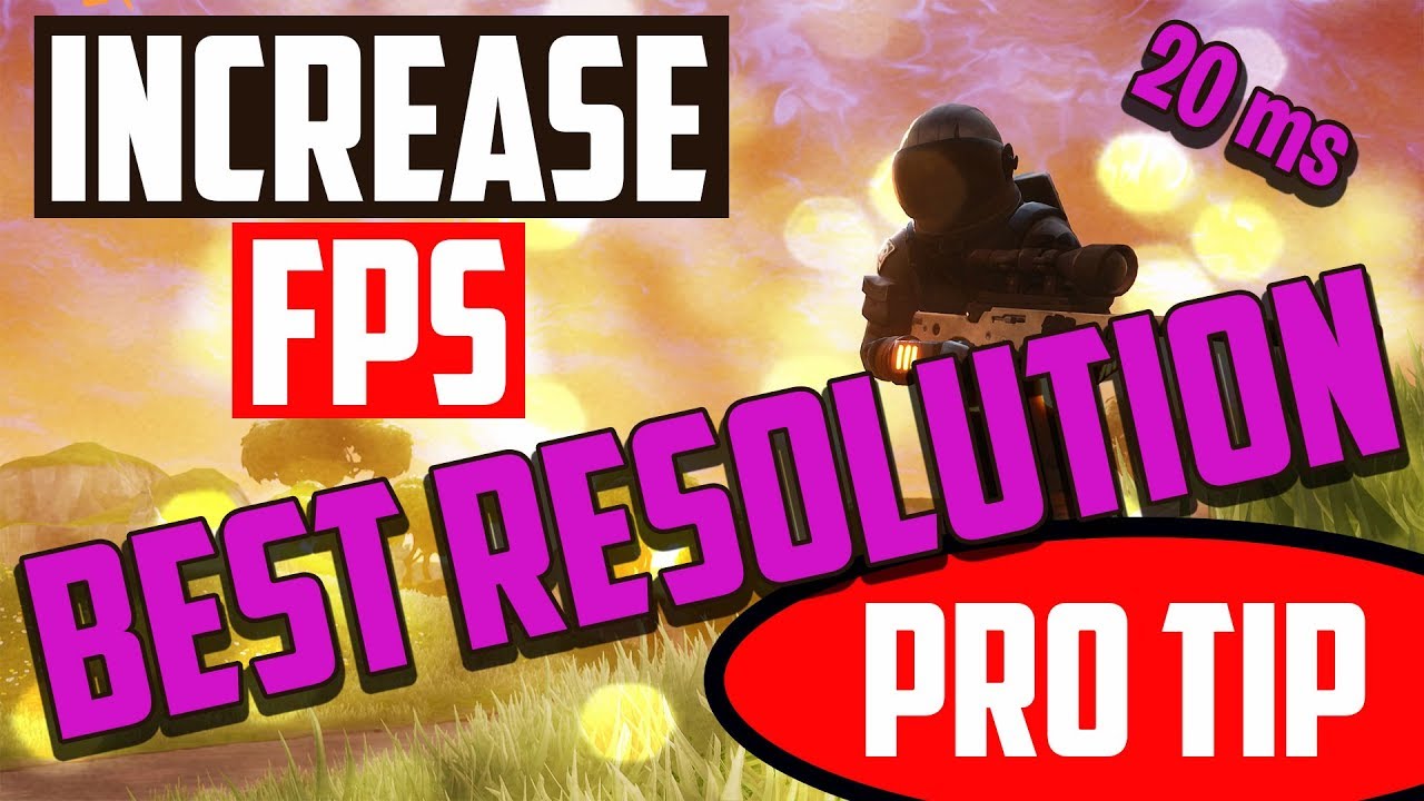 Video thumbnail for Fortnite Best Resolution For Fps