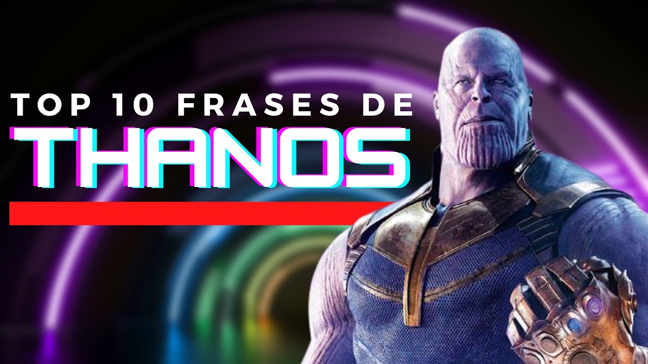 Video thumbnail for Las mejores frases de Thanos | Uno de los villanos más poderosos del Universo Marvel