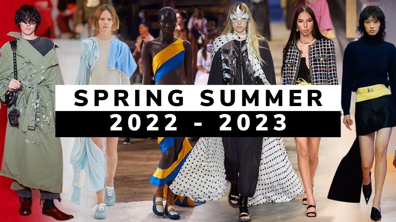 Video thumbnail for 10 Fashion Trends in Spring Summer 2022 - 2023