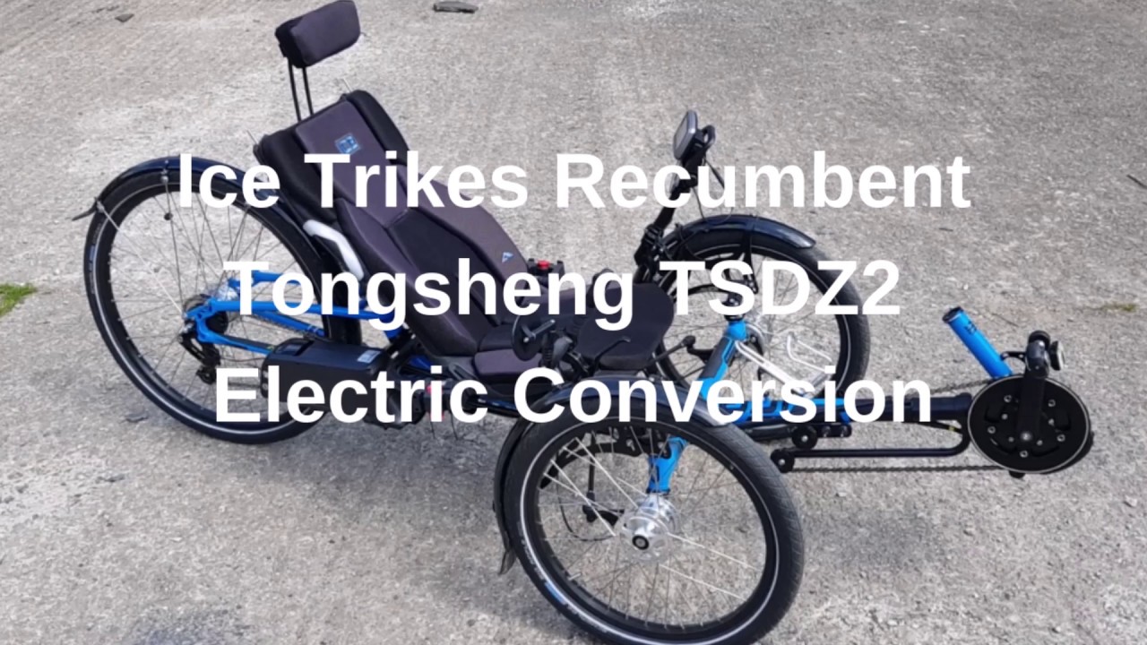 Video thumbnail for Ice Trike Recumbent Tongsheng TSDZ2 electric conversion