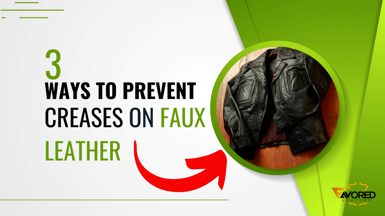 'Video thumbnail for 3 Simple Ways To Prevent Creases On Faux Leather'