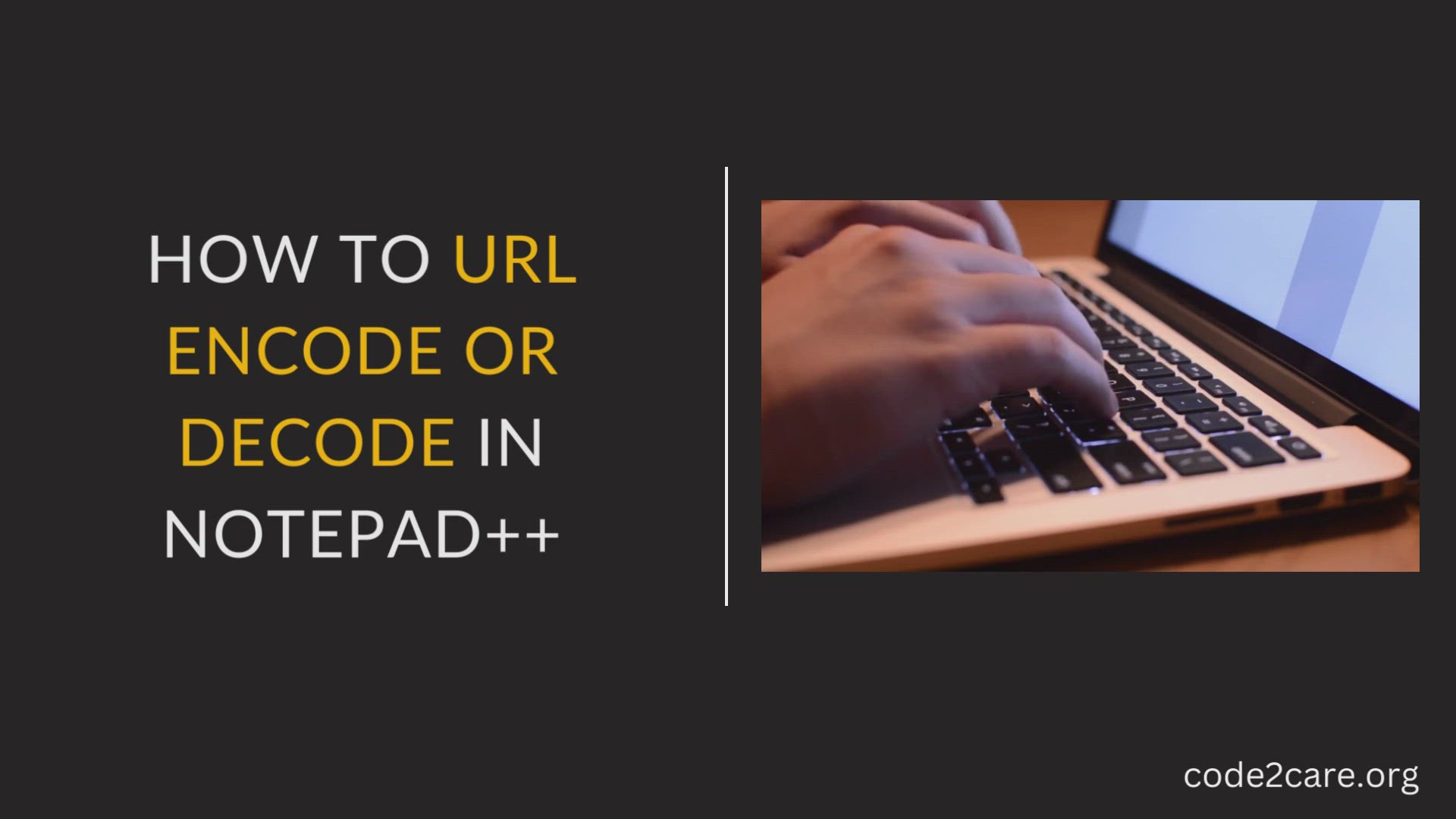 'Video thumbnail for How to URL Encode or Decode in Notepad++'